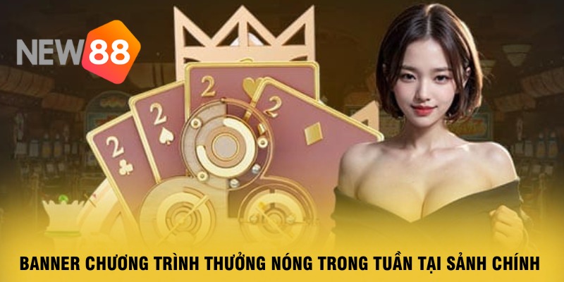 banner-chuong-trinh-thuong-nong-trong-tuan-tai-sanh-chinh